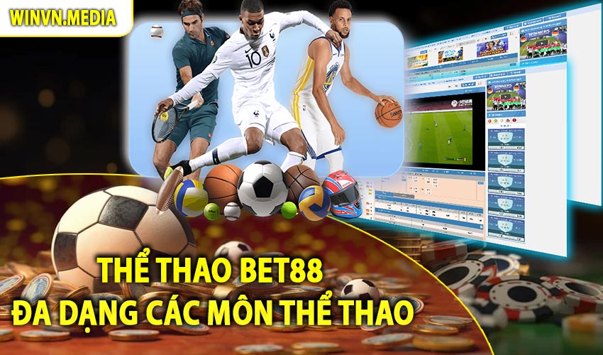 Thể thao bet88 cung cấp đa dạng các môn thể thao